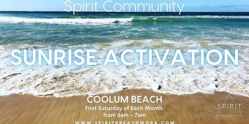 SPIRIT COMMUNITY | Sunrise Activation | The First Saturday of Each Month