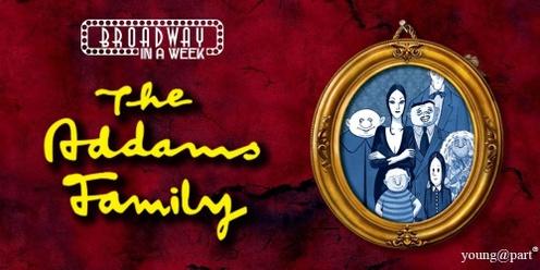 Broadway In A Week 2023: The Addams Family