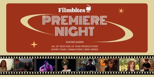 Filmbites Premiere Night - 2023 Showcase Films