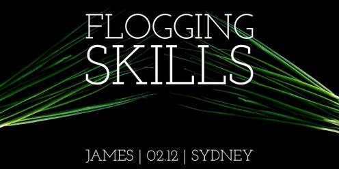 SYDNEY Flogging Skills