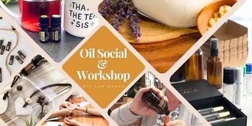 Oil Social & Workshop
