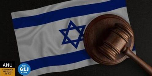 Israel’s constitutional crisis – a turning point for the region’s future?