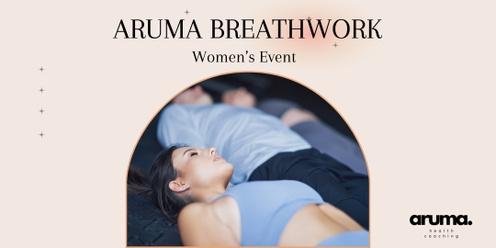 Aruma Women’s Breathwork 