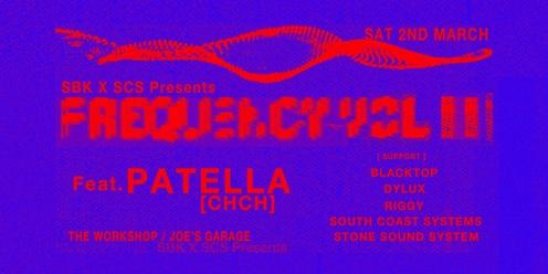 Frequency 03 ft PATELLA, The Workshop, Dunedin