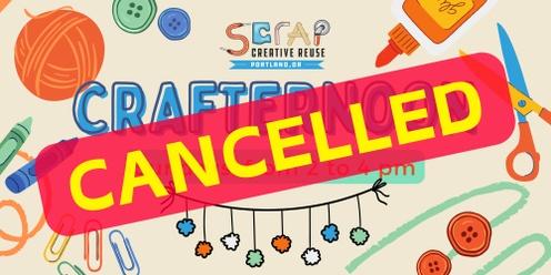 May 12th Sunday Crafternoon is Canceled!