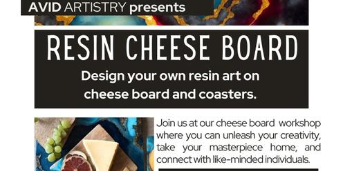Cheese board Resin Workshop