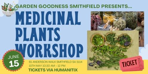 Medicinal Plants Workshop 2 - Smithfield