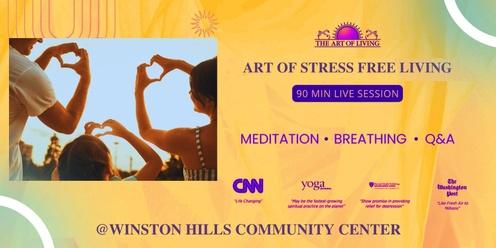 Art of Stress Free Living: An Intro to the Happiness Program in Winston Hills