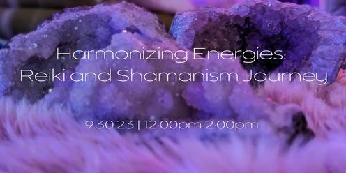 Harmonizing Energies: Reiki and Shamanism Journey