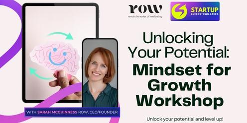 Unlock Your Potential: Mindset for Growth Workshop
