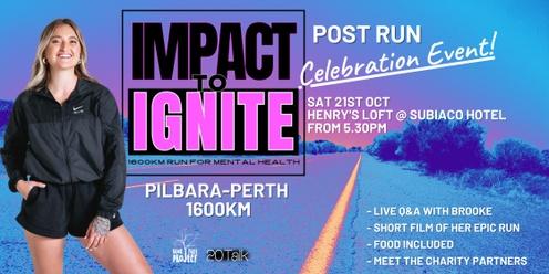 IMPACT to IGNITE 1600km Run Celebration