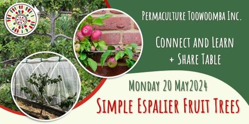 Connect and Learn - Simple Espalier Fruit Trees
