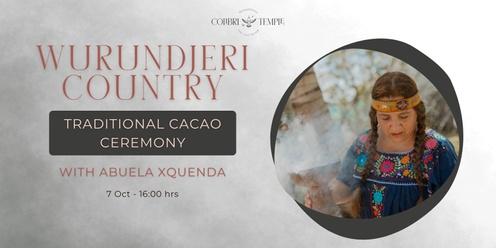 Wurundjeri Country ✧ Traditional Cacao Ceremony with Grandmother Xquenda