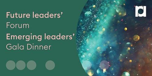 Future Leaders' Forum | Emerging Leaders' Gala Dinner | 2023 (MEL)