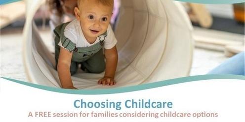 Choosing Childcare Workshop - Wed 24th April 9am - 11am 