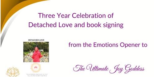 Three Year Celebration Detached Love Book Signing