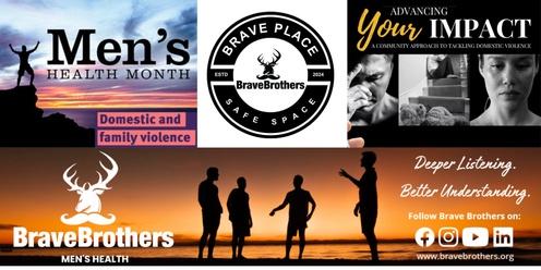 Brave Talk - Family and Domestic Violence - June Men's Health Month
