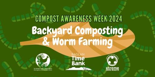 Backyard Composting & Wormfarming