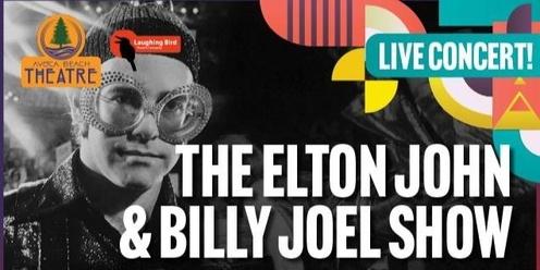 The Elton John & Billy Joel Show 2023