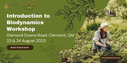 Two Day Intro to Biodynamics | Double D, Clermont QLD |  23 & 24 August 2023