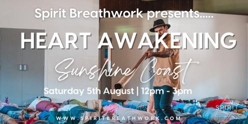 Sunshine Coast | Heart Awakening | Saturday 5th of August