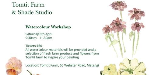 Tomtit Farm Watercolour Workshop with Shade Studio