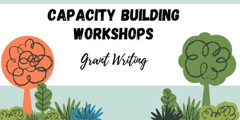 Capacity Building Workshop -  Grant Writing