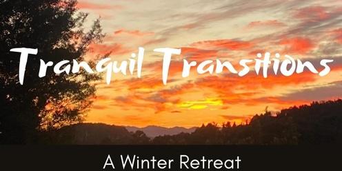 Tranquil Transitions a Winter Retreat - Family Constellation Therapy with YinYoga and Breathwork
