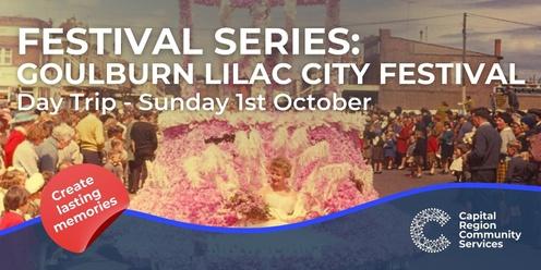 Festival Series: Goulburn Lilac City Festival, Day Trip