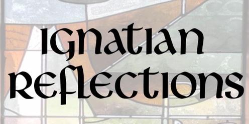 Ignatian Reflections - An Introduction for Church Leaders and Chaplains.