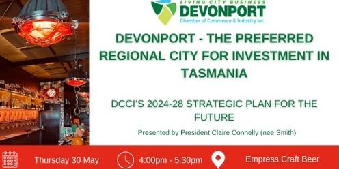 💥 Devonport - The Preferred Regional City for Investment in Tasmania|Networking Event 💥 