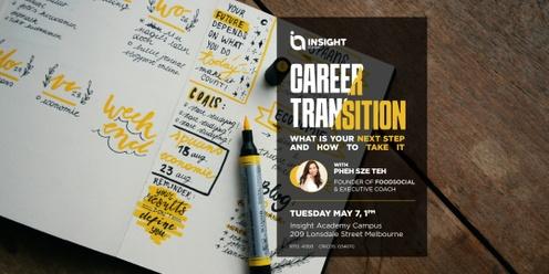 INSIGHT ACADEMY | Career Transitions 