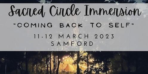 Sacred Circle Immersion - Coming Back to Self