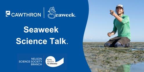 Seaweek Science Talk