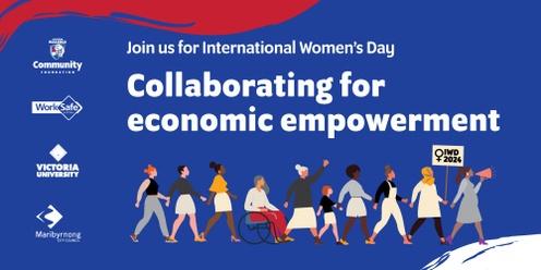 International Women's Day 2024 - Collaborating for Economic Empowerment
