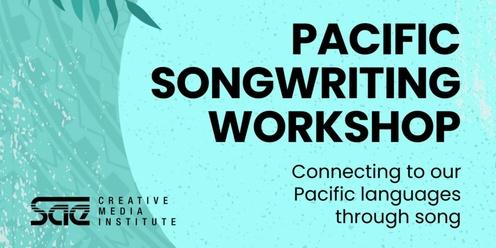 Pacific Songwriting Workshop