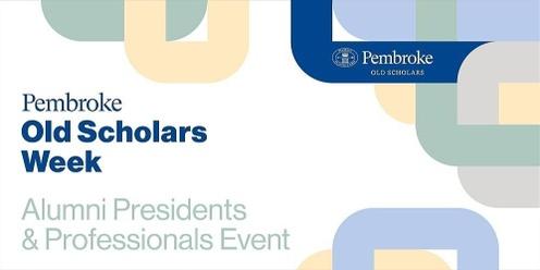Alumni Presidents & Professionals Event
