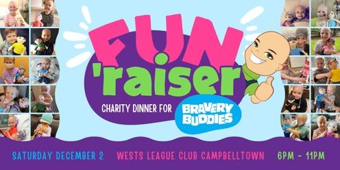 Fun'raiser Charity Dinner for Bravery Buddies
