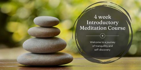 4 Week Introductory Meditation Course