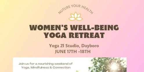 Womens' Wellbeing Yoga Retreat. Nurture Your Health.
