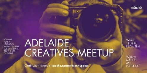 Adelaide Creatives MeetUp 