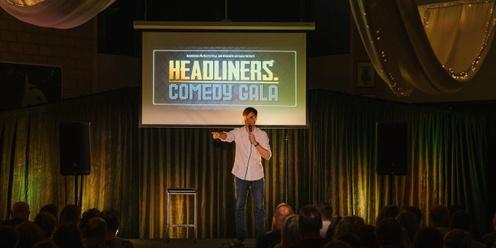 Headliners Comedy Gala