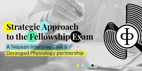 Strategic Approach to the Fellowship Exam (SAFE)