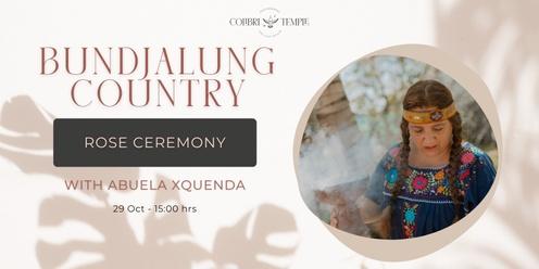 Bundjalung Country ✦ Women's Rose Ceremony with Abuela Xquenda