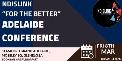 Adelaide NDISLINK "For the Better" Conference 