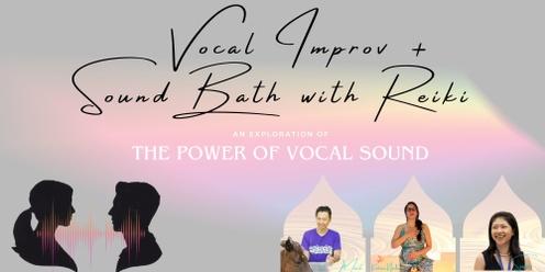Improv Sound + Sound Bath with Reiki Training