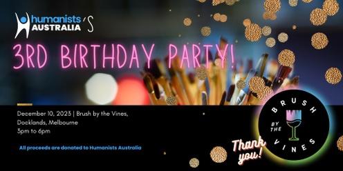 Humanists Australia's 3rd Birthday Party
