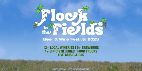 Flock to the Fields - Beer & Wine Festival 2023
