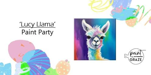 'Lucy Llama' Paint Party Fri May 24th