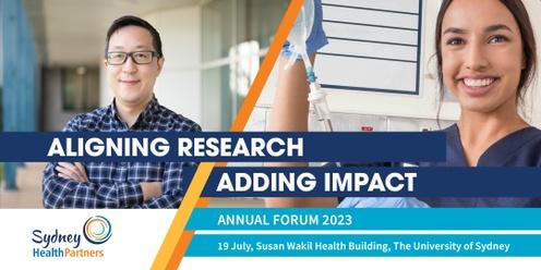 SHP Annual Forum 2023 - Aligning Research, Adding Impact